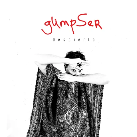 Glimpser. Despierta.jpeg